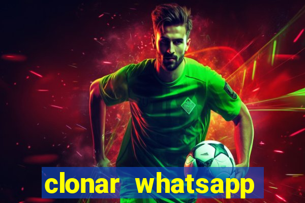 clonar whatsapp normal gratis